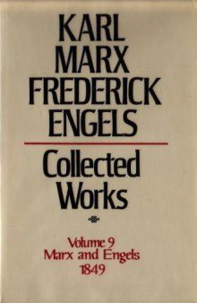 Marx-Engels Collected Works,Volume 09 - Marx and Engels: 1849