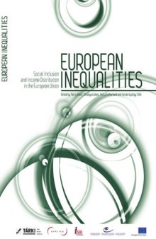 European Inequalities: Social Inclusion and Income Distribution in the European Union