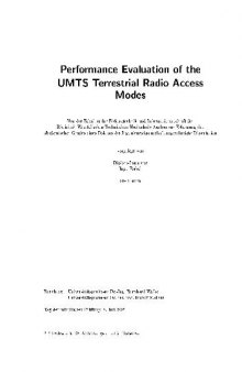 Performance Evaluation of the UMTS Terrestrial Radio Access Modes