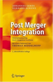 Post Merger Integration: Unternehmenserfolg durch Integration Excellence 