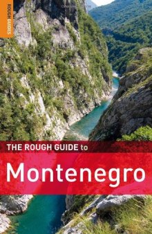 The Rough Guide to Montenegro 1 (Rough Guide Travel Guides)