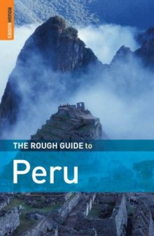The Rough Guide to Peru 6 (Rough Guide Travel Guides)