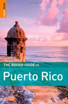 The Rough Guide to Puerto Rico 1 (Rough Guide Travel Guides)