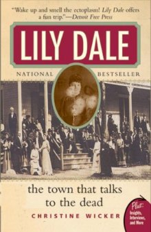 Lily Dale: The Town That Talks to the Dead (Plus)