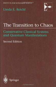 The transition to chaos: conservative classical systems and quantum manifestations