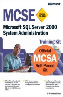 Mcse Training Kit 70-228, Microsoft Sql Server 2000 System Administration