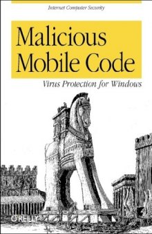 Malicious Mobile Code: Virus Protection for Windows