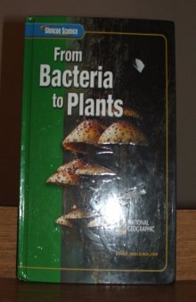 Science Module B From Bacteria to Plants