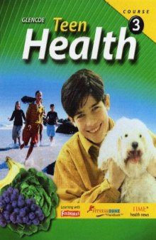 Teen Health: Course 1