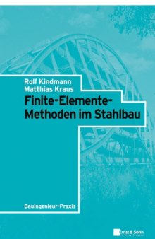 Finite-Elemente-Methoden im Stahlbau