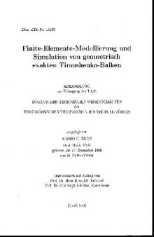 Finite-Elemente-Modellierung und Simulation von Geometrisch Exakten Timoshenko-Balken