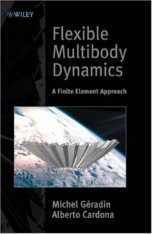 Flexible Multibody Dynamics: A Finite Element Approach  