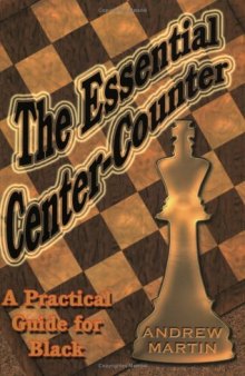 The Essential Center-Counter - A Practical Guide for Black