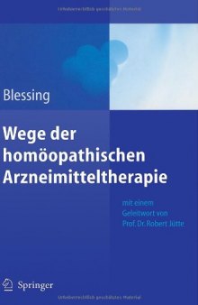 Wege der homopathischen Arzneimitteltherapie