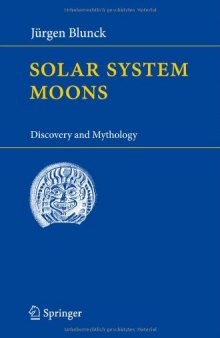 Solar System Moons: Discovery and Mythology