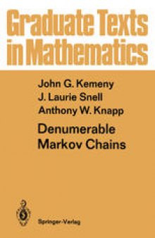 Denumerable Markov Chains: with a chapter of Markov Random Fields by David Griffeath