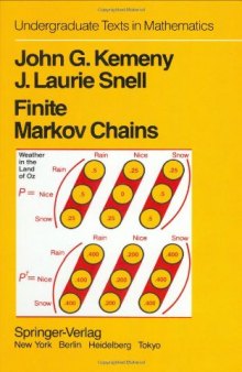 Finite Markov Chains: With a New Appendix "Generalization of a Fundamental Matrix"