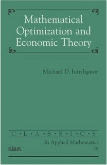 Mathematical Optimization and Economic Theory 