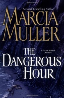 The Dangerous Hour  