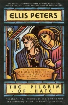 The Pilgrim of Hate (Brother Cadfael Mystery #10)