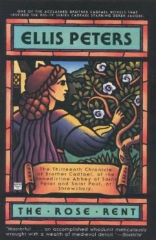 The Rose Rent (Brother Cadfael Mystery #13)