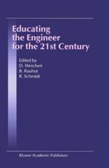 Educating the Engineer for the 21st Century: Proceedings of the 3rd Workshop on Global Engineering Education