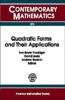 Quadratic forms and their applications: proceedings of the Conference on Quadratic Forms and Their Applications, July 5-9, 1999, University College Dublin