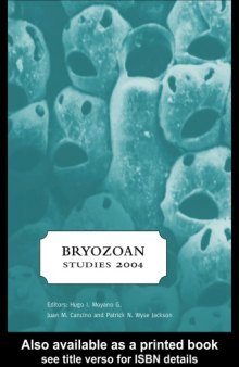 Bryozoan Studies 2004: Proceedings of the 13th International Bryozoology Association conference, Concepción/Chile, 11-16 January 2004