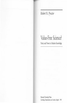 Value free Science? Purity and Power in Modern Knowledge