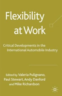 Flexibility at Work: Development of the International Automobile Industry