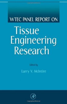 WTEC Panel Report on Tissue Engineering Research