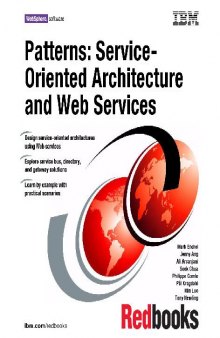 Patterns: service-oriented architecture and web services