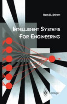 Intelligent Systems for Engineering: A Knowledge-based Approach