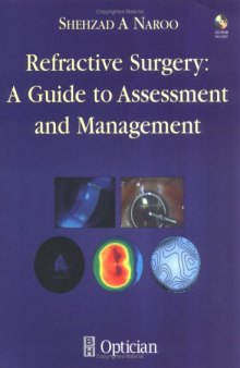 Refractive Surgery: A Guide to Assessment and Management