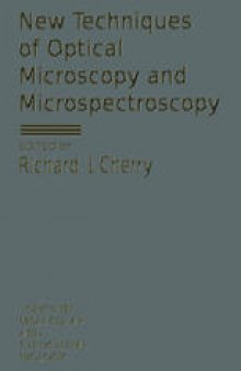 New Techniques of Optical Microscopy and Microspectroscopy