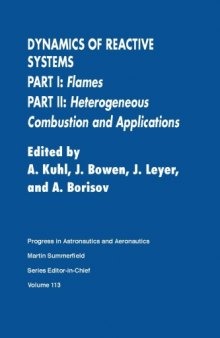 Dynamics of reactive systems Part 2 Heterogeneous combustion and applications