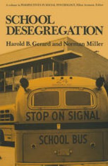 School Desegregation: A long-term study