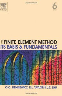 The Finite Element Method: Its Basis and Fundamentals, Sixth Edition