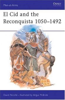 El Sid And Reconquista 1050-1492