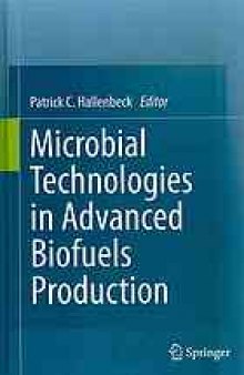 Microbial technologies in advanced biofuels production