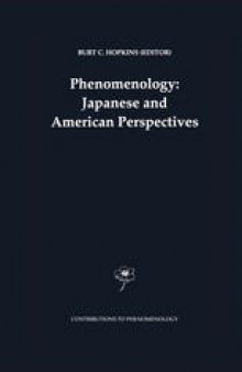 Phenomenology: Japanese and American Perspectives