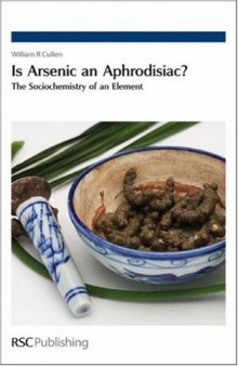 Is arsenic an aphrodisiac?: the sociochemistry of an element
