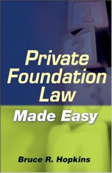 Private Foundation Law Made Easy