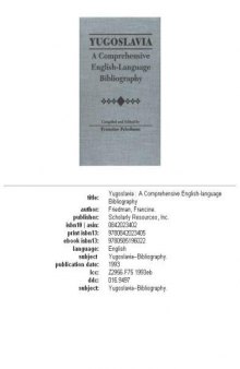 Yugoslavia: A Comprehensive English-Language Bibliography