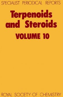 Terpenoids and Steroids: Volume 10 (SPR  Terpenoids and Steroids (RSC))