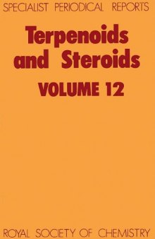Terpenoids and Steroids: Volume 12 (Specialist Periodical Reports)