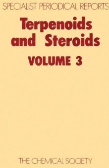 Terpenoids and Steroids: Volume 3 (Specialist Periodical Reports)
