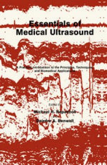 Essentials of Medical Ultrasound: A Practical Introduction to the Principles, Techniques, and Biomedical Applications