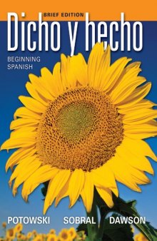 Dicho y hecho: Beginning Spanish, 9th Edition  