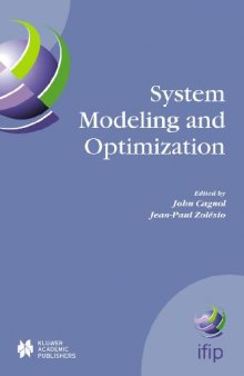 System modeling and optimization: proceedings of the 21st IFIP TC7 Conference held in July 21st-25th, 2003, Sophia Antipolis, France